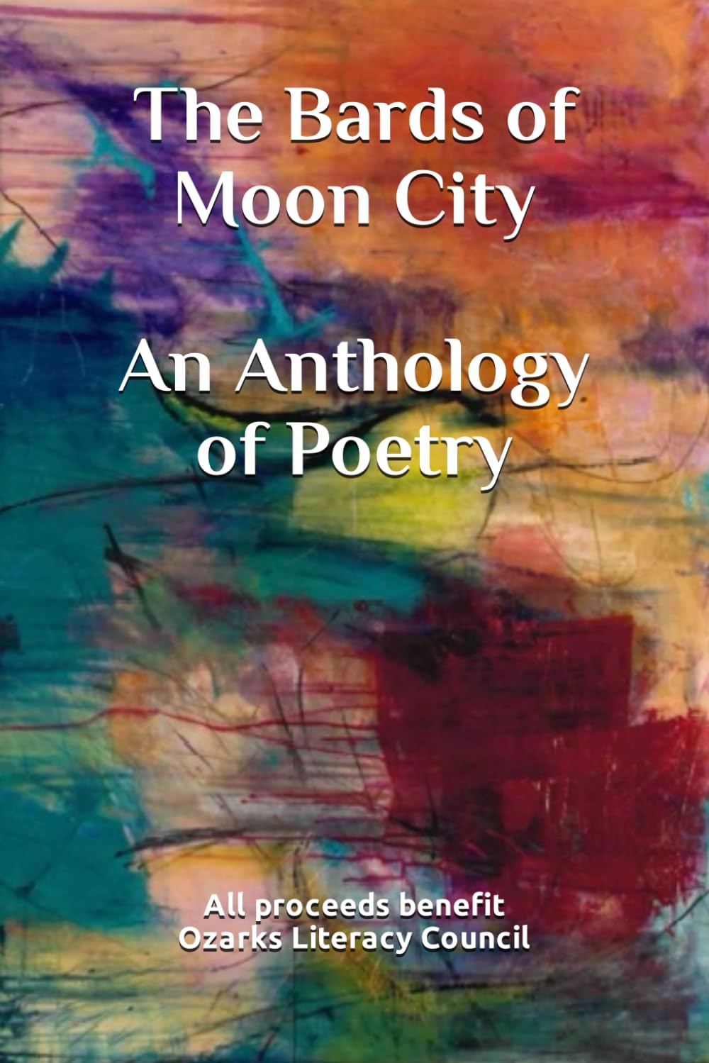 The Bards of Moon City: An Anthology of Poems