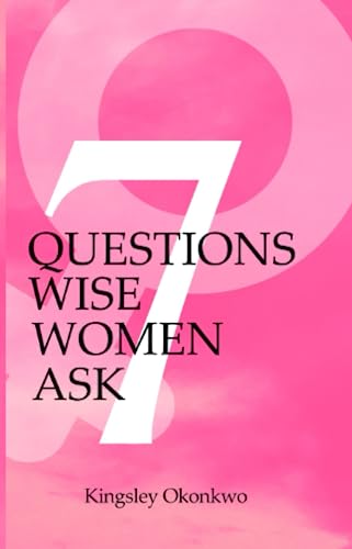 7 Questions Wise Women Ask (The Singles' Ladies Bundle) - 7857