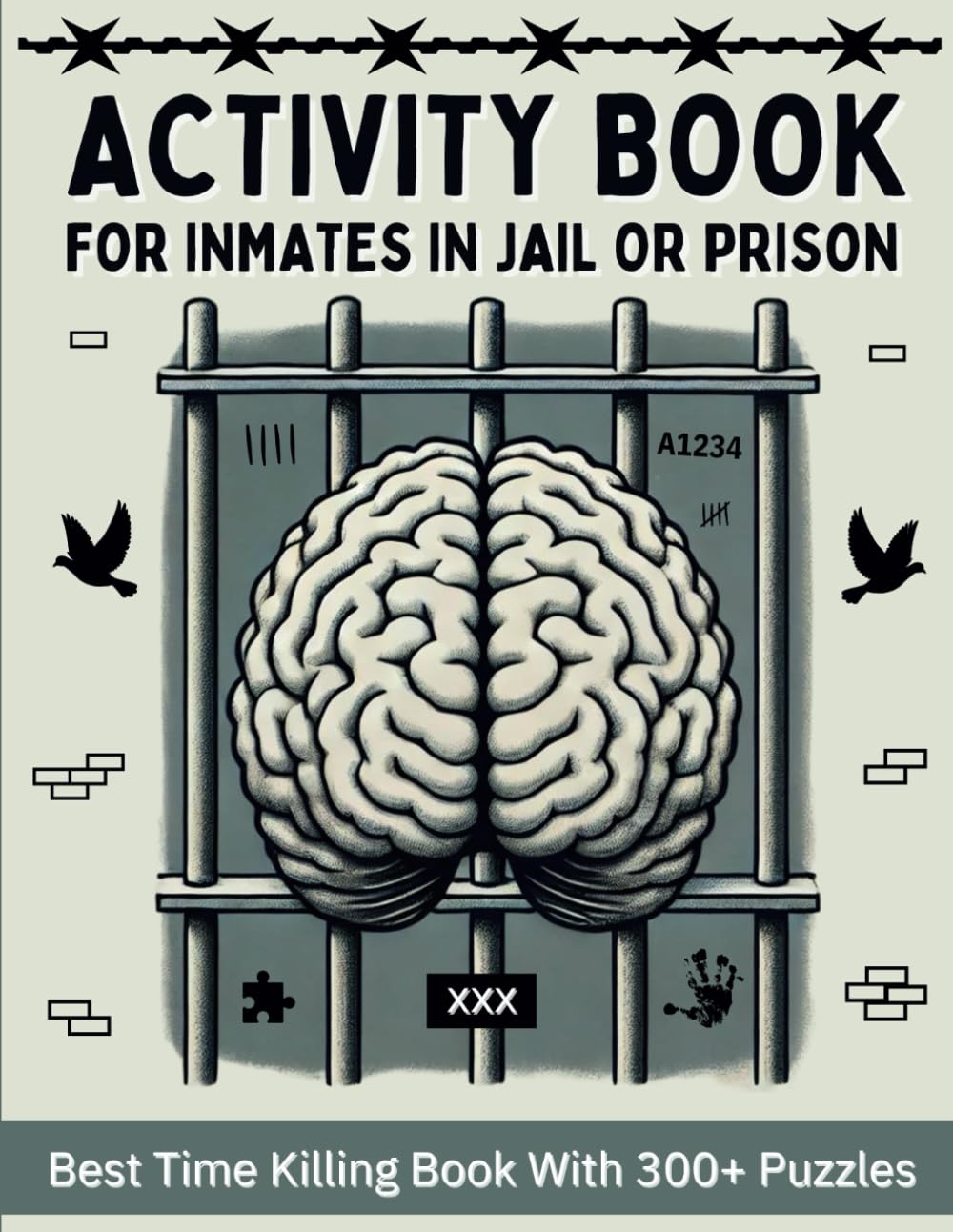 Activity Book for Inmates in Jail or Prison: Brain Games and Puzzles for Men and Women (Recovery and Resilience Activity Books for Adults)