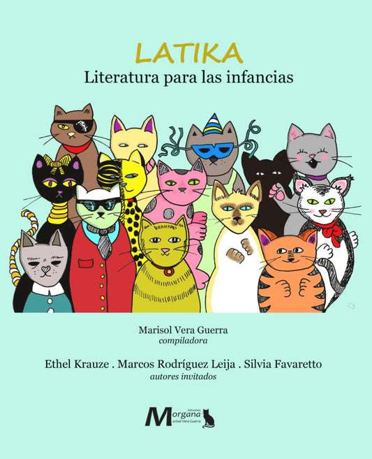 LATIKA Literatura para las infancias: Edición a todo color (Spanish Edition)