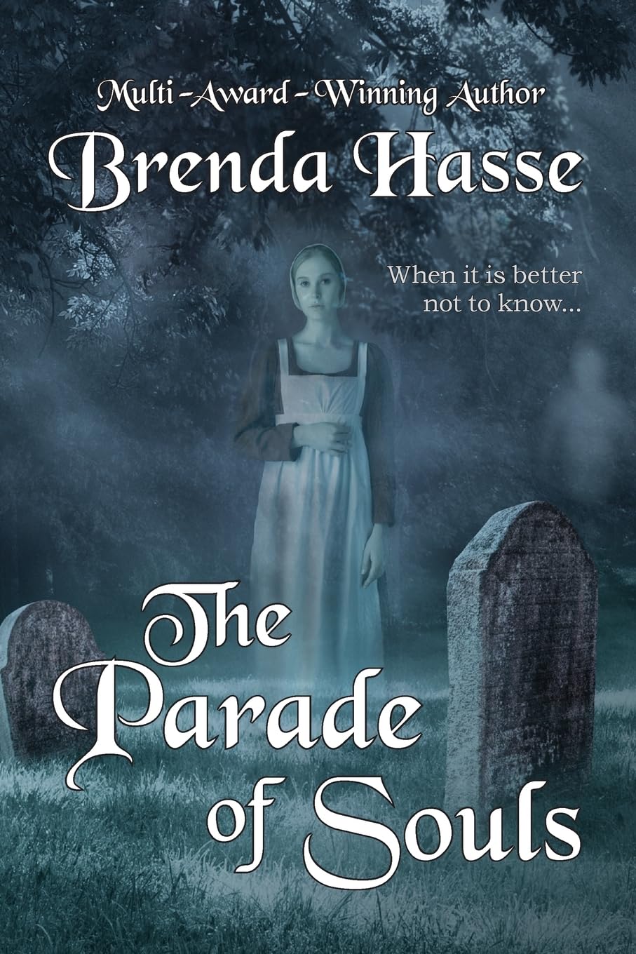 The Parade Of Souls (The Town Witch Trilogy)