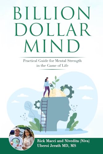 Billion Dollar Mind: A Practical Guide to the Game of life