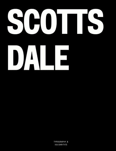 Scottsdale: The Coffee Table Book (The Cities & States Collection) - 89