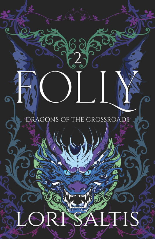 Folly (Dragons of the Crossroads)