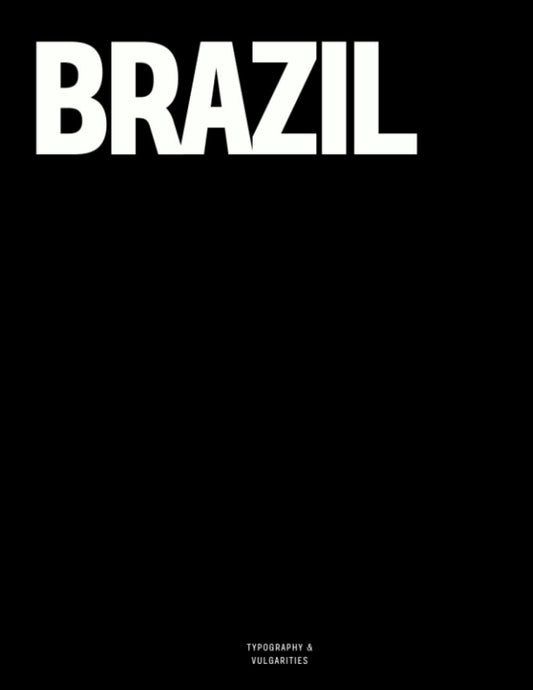 Brazil: The Coffee Table Book - 1399