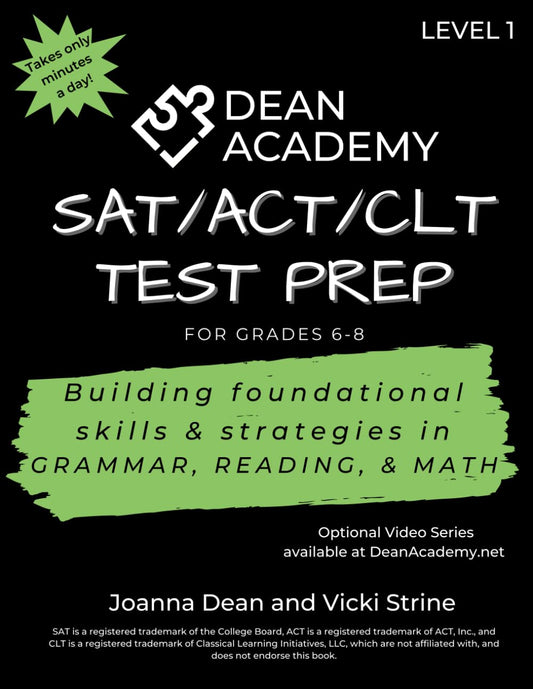 SAT/ACT/CLT Test Prep for Grades 6-8: Building foundational skills & strategies in GRAMMAR, READING, & MATH - 6476