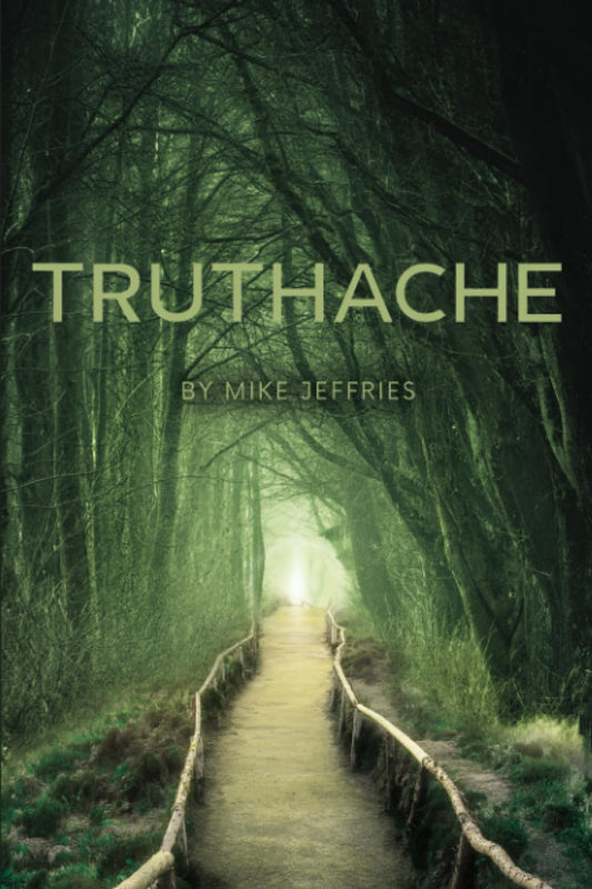Truthache (Truthache Series)