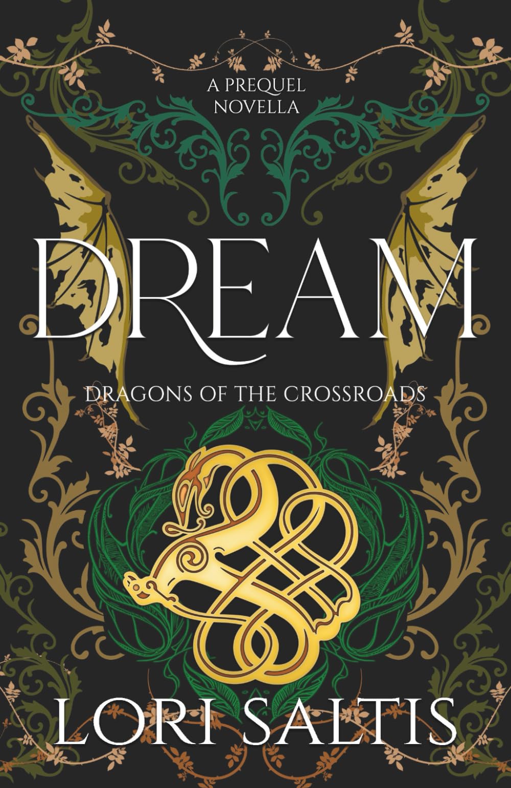 Dream: A Dark Urban Fantasy with Dragons (Dragons of the Crossroads)