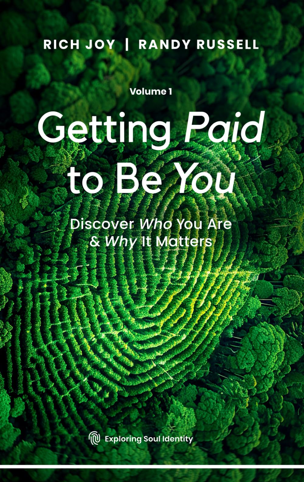 GETTING PAID TO BE YOU