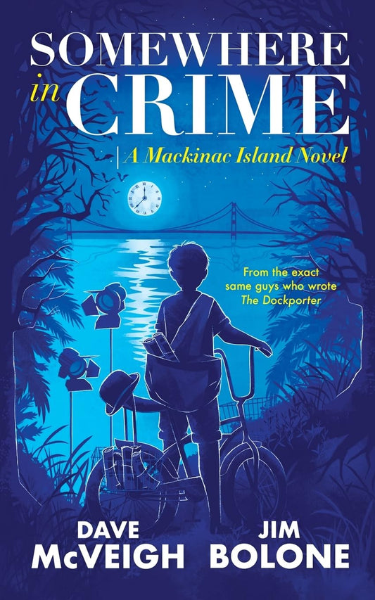 Somewhere in Crime: A Mackinac Island Novel - 2053