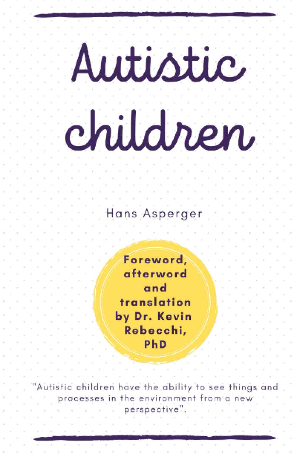 Autistic children: Hans Asperger