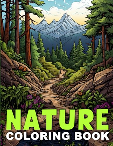 Nature Coloring Book: 104 Pages with Stunning Landscapes from All Around The World for Relaxation, Mindfulness, Anti-Stress - 4035