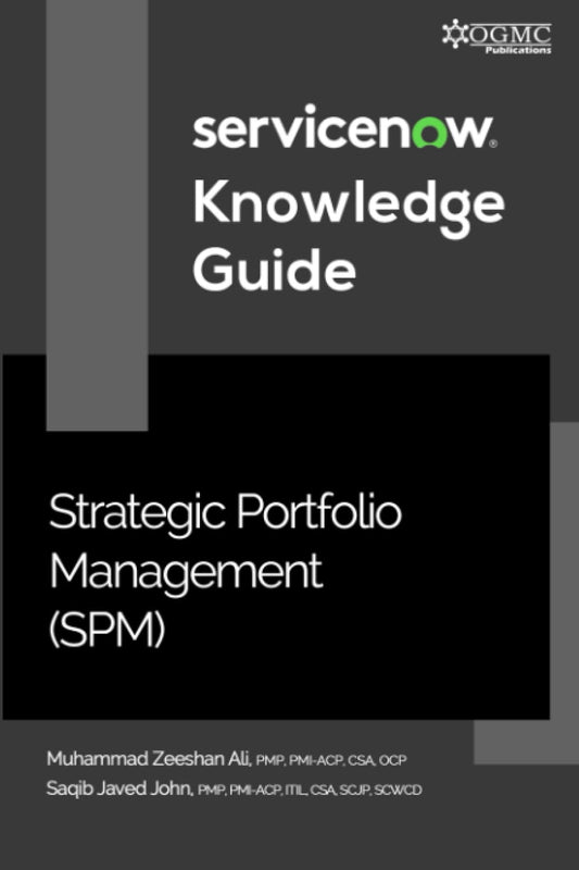 ServiceNow SPM (Strategic Portfolio Management) Knowledge Guide - 5794