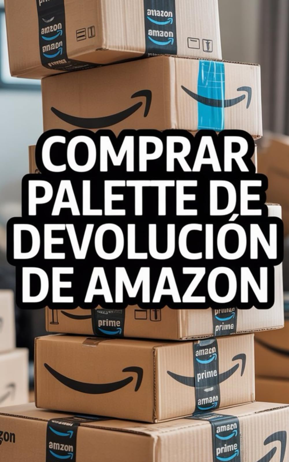 Comprar Paletas De Devolución de Amazon: Maneras Simples de Ganar Dinero Usando Las Paletas de Liquidación de Amazon Para Principiantes (Spanish Edition) - 3959