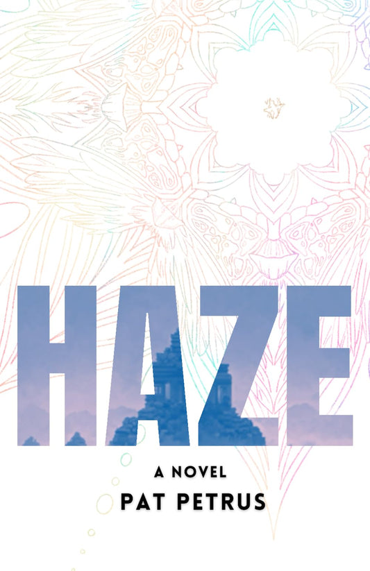 H A Z E
