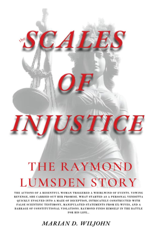 The Scales of Injustice: The Raymond Lumsden Story