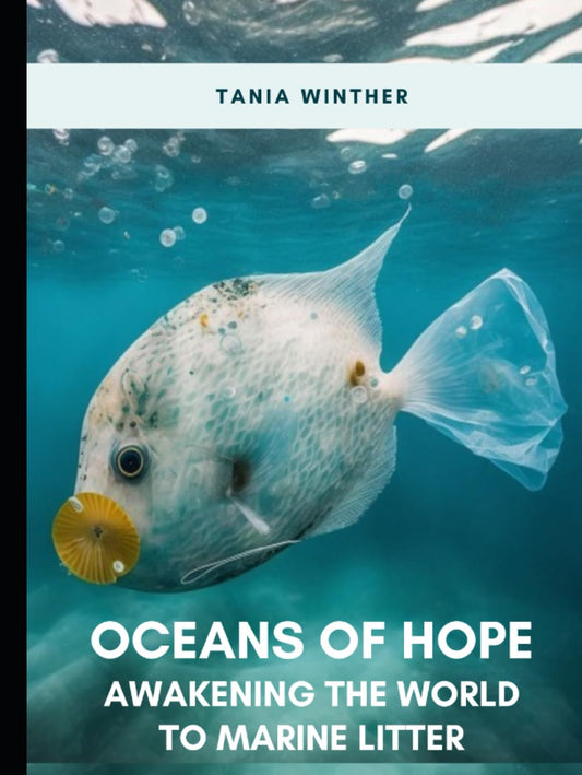 Oceans of Hope: AWAKENING THE WORLD TO MARINE LITTER - 2674