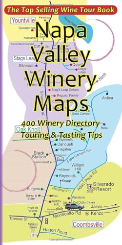 Napa Valley Winery Maps: 400 Winery Directory, Touring & Tasting Tips - 240