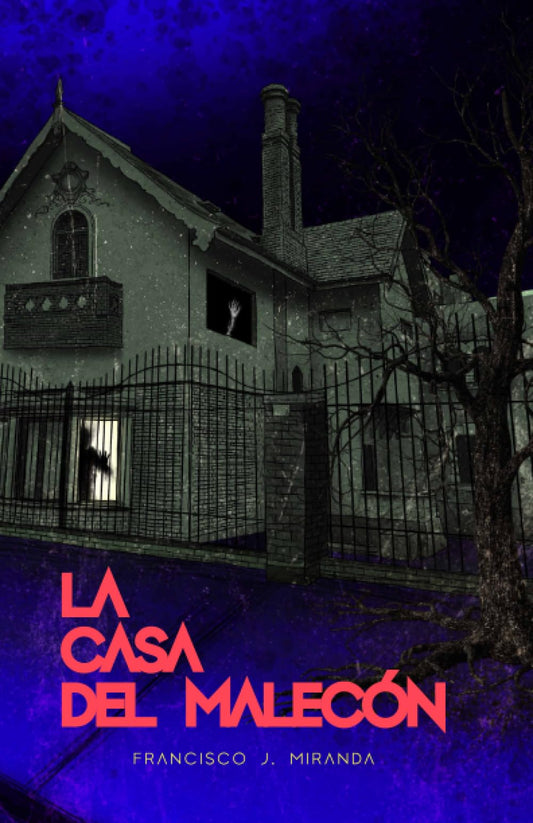 La Casa del Malecón (Spanish Edition) - 3641