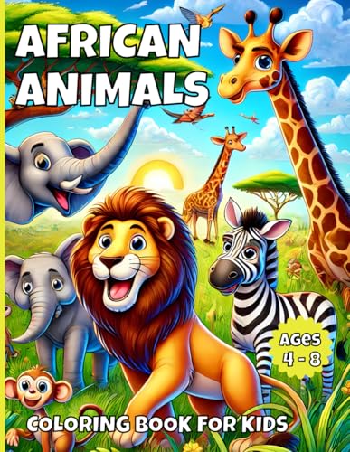 African Animal Coloring Book: Cute Animal Coloring Book For Kids Ages 4-8 - 5293