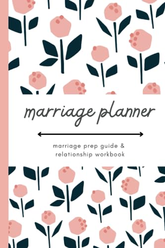 Marriage Planner: Marriage Prep Guide & Relationship Workbook (Planners from a Friend) - 7996
