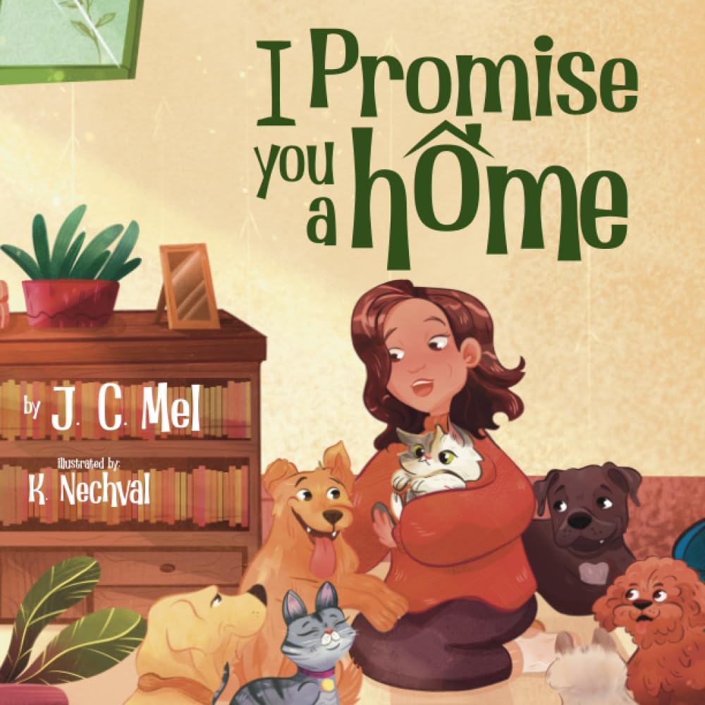 I Promise You A Home (Rescue Storytime Series) - 185