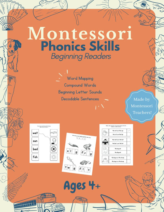 Montessori Phonics Skills for Beginning Readers: Practice letter sounds, spelling and reading simple sentences! Pre-K, Kindergarten, First Grade - 1186