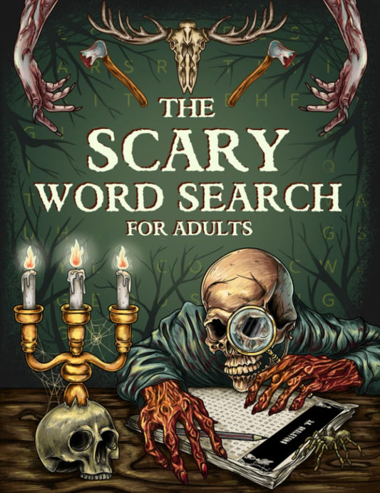 The Scary: 100 Interesting Word Search Puzzles of Fearful Topics for Adults and Avid Horror Fans - 4485