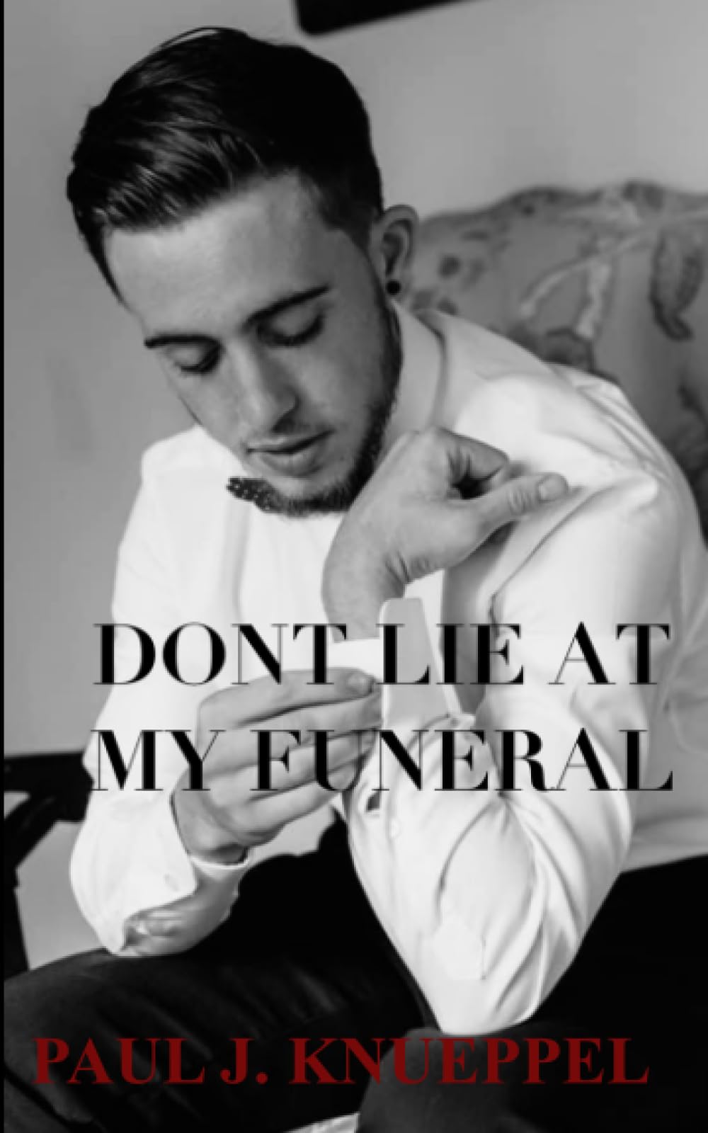 Don’t lie at my funeral: Addicted to destruction