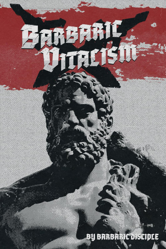 Barbaric Vitalism - 4937