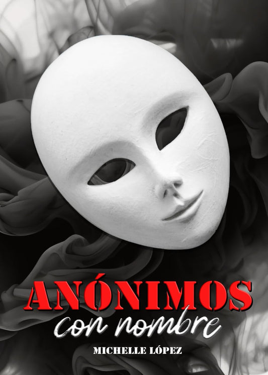 Anónimos con nombre (Spanish Edition) - 6573