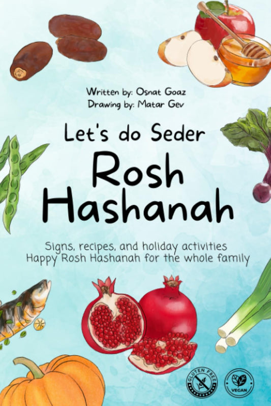 Let's do Seder Rosh Hashanah [English version]: Signs, recipes, and holiday activities - Happy Rosh Hashanah for the whole family - 2628