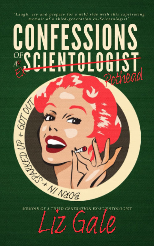 Confessions of an Ex-Scientologist Pothead: Born in. Sparked up. Got out. - 3289