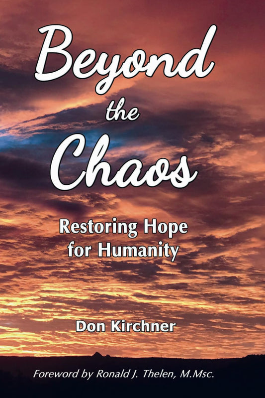 Beyond the Chaos: Restoring Hope for Humanity - 7586
