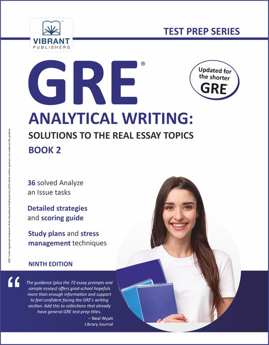 GRE Analytical Writing: Solutions to the Real Essay Topics - Book 2 - 2761