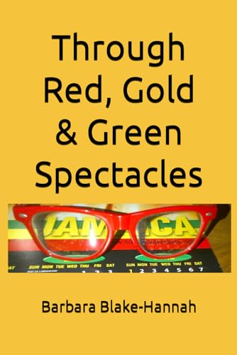 Through Red, Gold & Green Spectacles - 7955