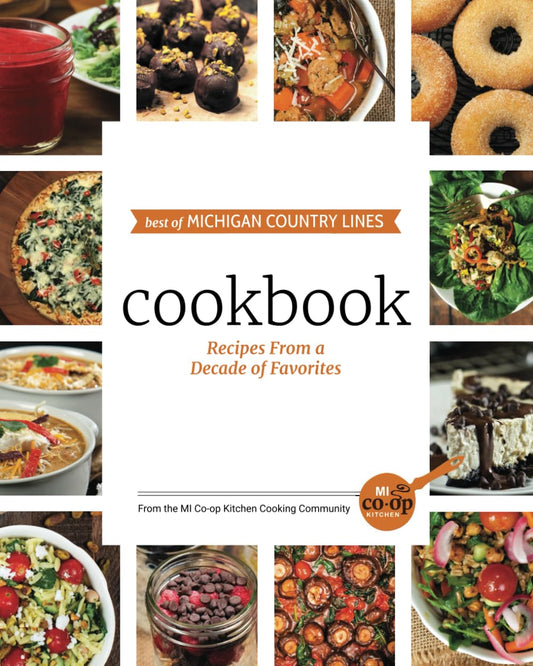 Best of Michigan Country Lines Cookbook: Recipes From a Decade of Favorites - 5223