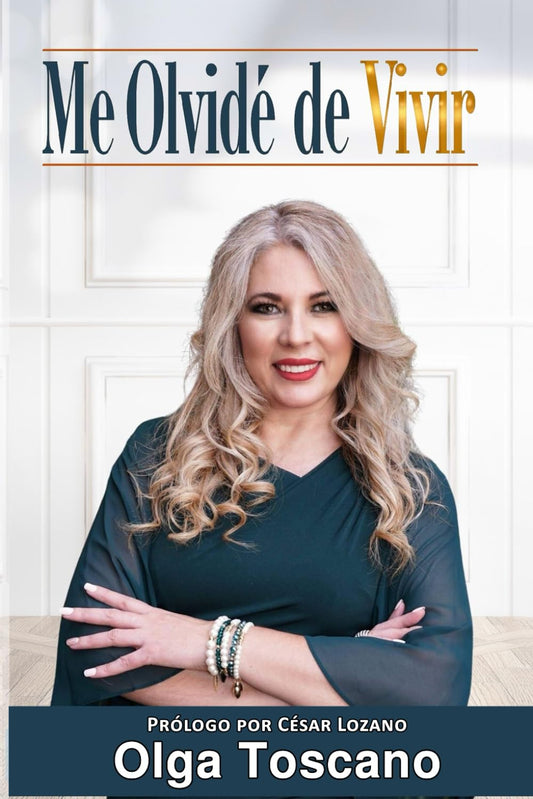Me olvide de vivir (Spanish Edition)