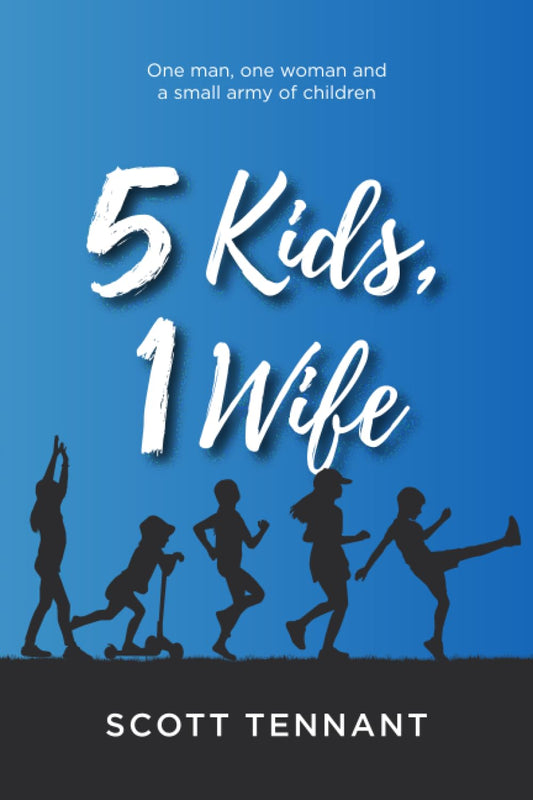 5 Kids, 1 Wife - 433