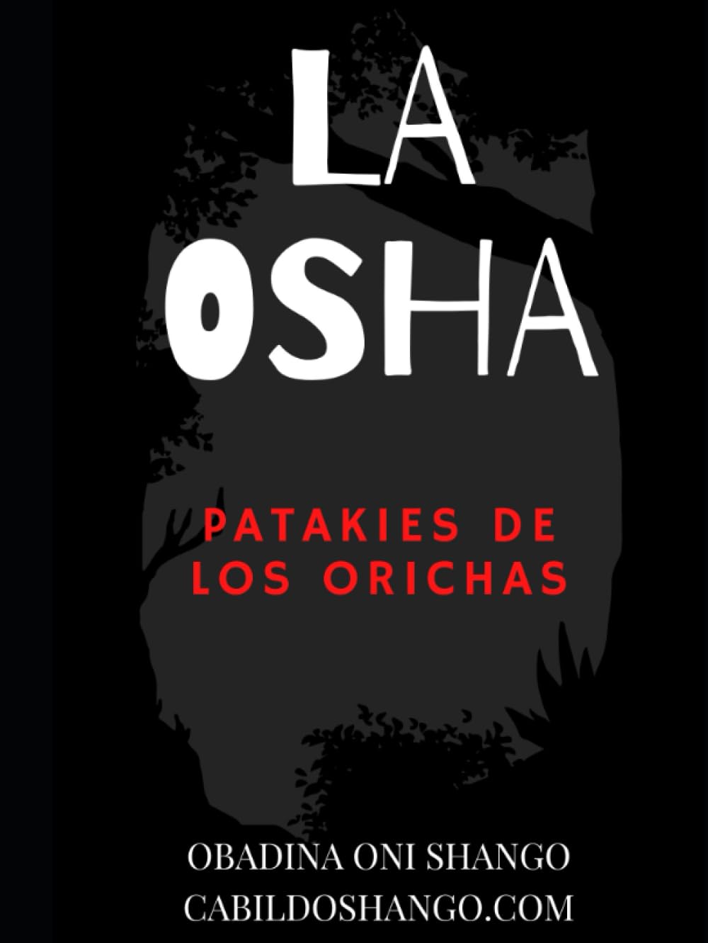 Patakies de los Orichas (Spanish Edition)