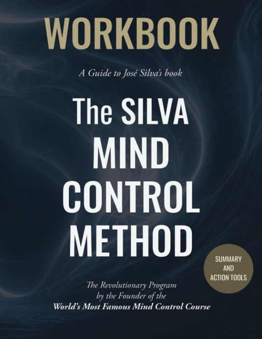Workbook for the Silva Mind Control Method: The Revolutionary Program by the Founder of the World's Most Famous Mind Control Course: Dream Journal Included - 201
