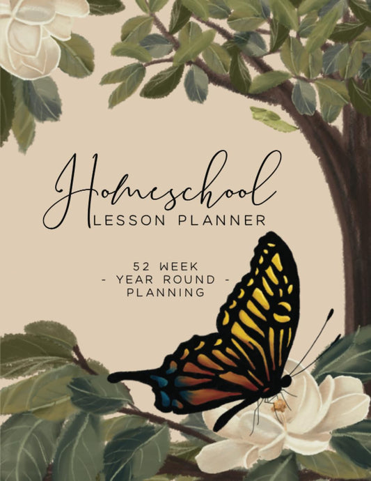 Homeschool Lesson Planner- Butterfly: Undated 52 Weeks, 12 Months, Fully Customizable - 4573