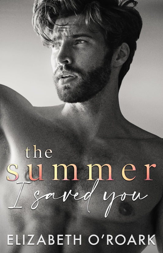 The Summer I Saved You (The Summer Series)