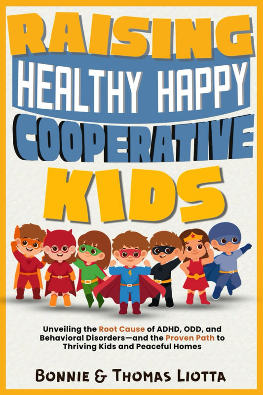 Raising Healthy, Happy, Cooperative Kids - 2343