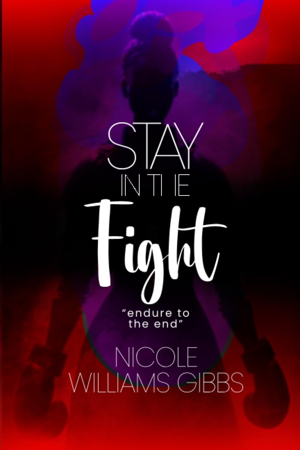 Stay in the Fight