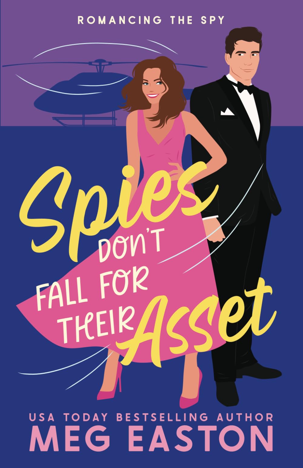 Spies Don't Fall for Their Asset: A Sweet Romantic Comedy (Romancing the Spy) - 3047