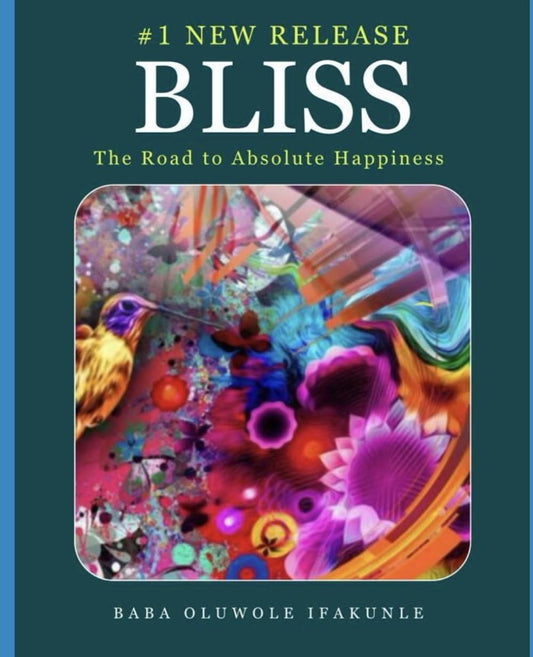 BLISS: The Road To Absolute Happiness - 4638