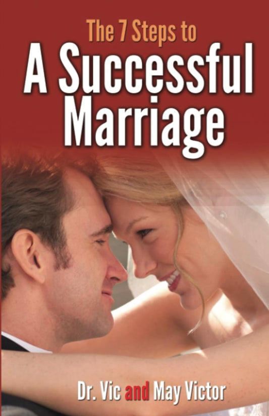 The 7 Steps to A Successful Marriage - 3262