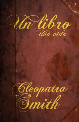 Un libro una vida (Spanish Edition) - 6200