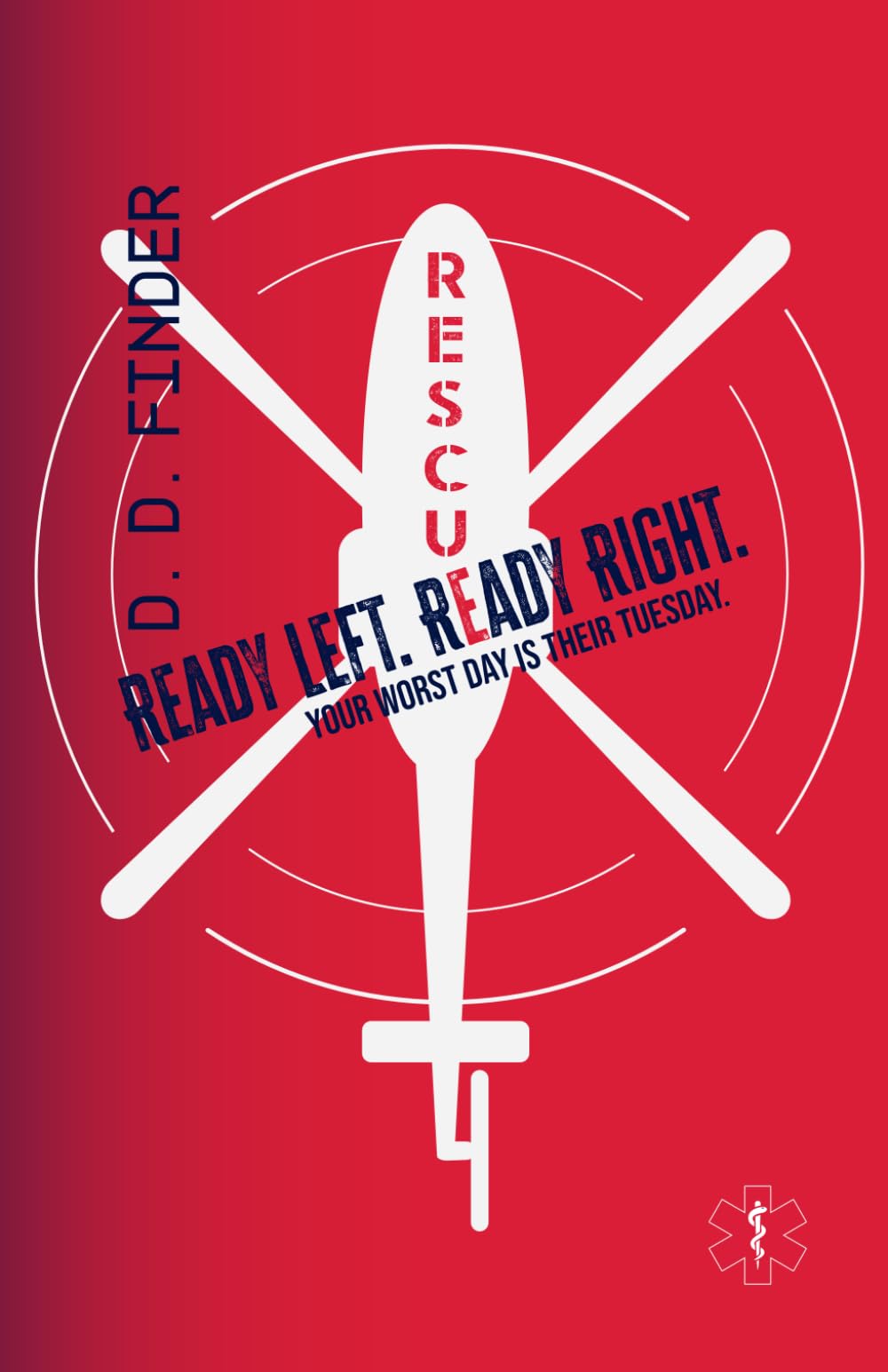 Ready Left. Ready Right. (Rescue Flight series)